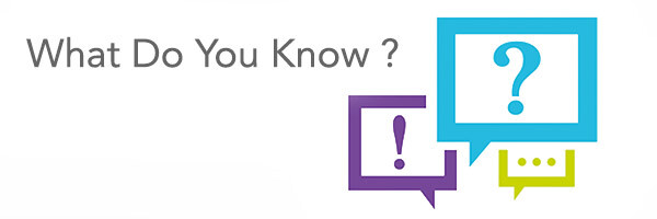 What Do You Know?